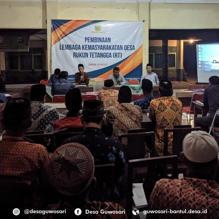 PEMBINAAN KELEMBAGAAN DESA RUKUN TETANGGA(RT) DESA GUWOSARI