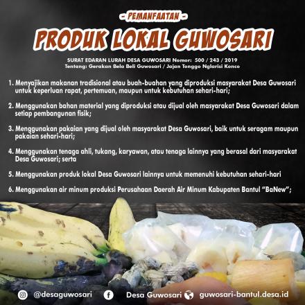 PEMANFAATAN PRODUK LOKAL GUWOSARI